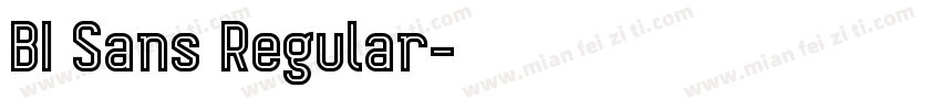 BI Sans Regular字体转换